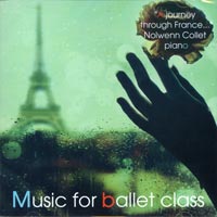 Music for Ballet Class - A Journey through France by Nolwenn Collett