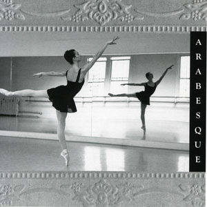 Arabesque - Ballet Class CD by Lisa Harris CD Cover