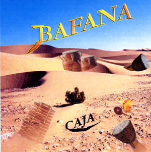 Caja by Bafana - CD Jay Stoller & Casimiro Nhussi 