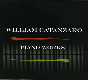 Piano Works - C by William Catanzaro