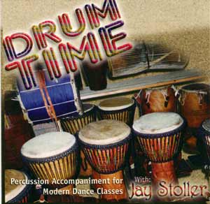 Drum Time - CD by Jay Stoller 