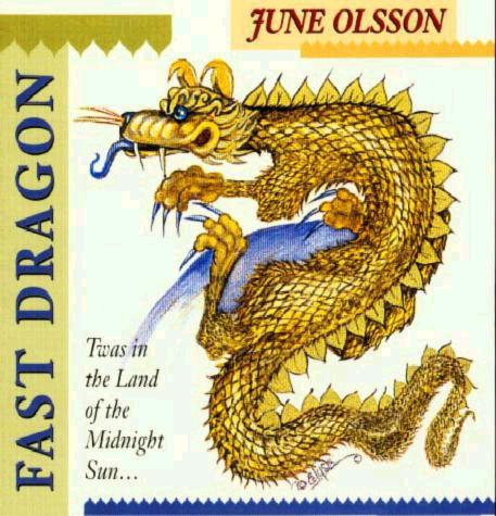 Fast Dragon CD by June Olsson