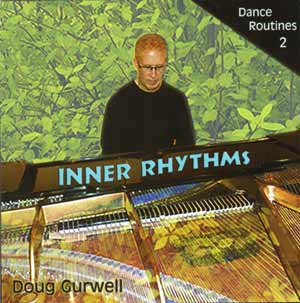 Inner Rhythms - New Taste Jazz CD by Doug Gurwell