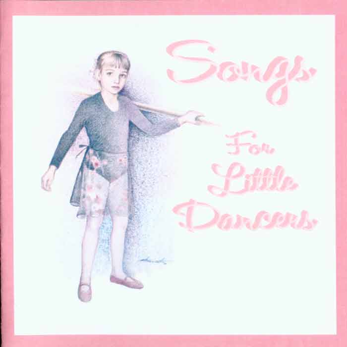 Songs for Little Dancers CD