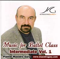 Music for Ballet Class - Intermediate Vol 1 -  CD by Maestro Gary