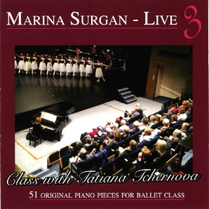 Marina Surgan Live 3 - Class with Tatiana Tchernova CD