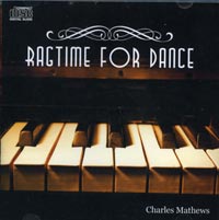 Ragtime for Dance - Ballet Cd by Charles Mathews