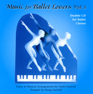 Music for Ballet Lovers Vol 3 - Double Cd - by Yoshi Gurwell