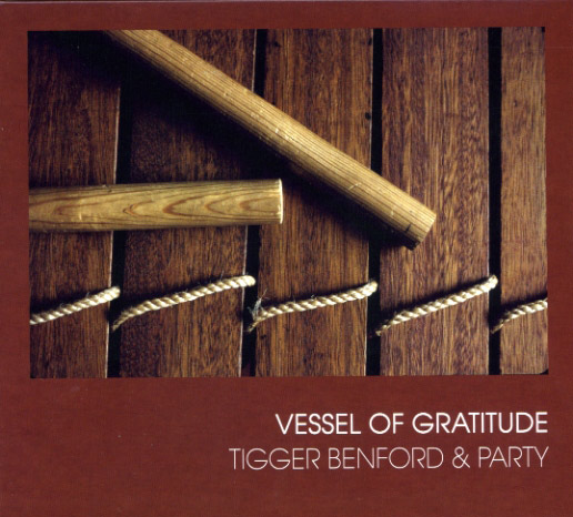 Vessel of Gratitude - by Tigger Benford and Party